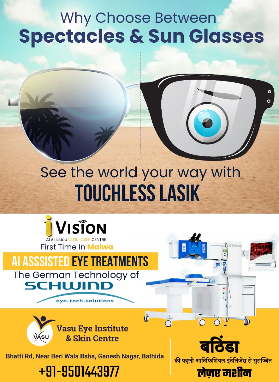 Touchless LASIK LASER in Bathinda | Vasu Eye Institute & Skin Centre