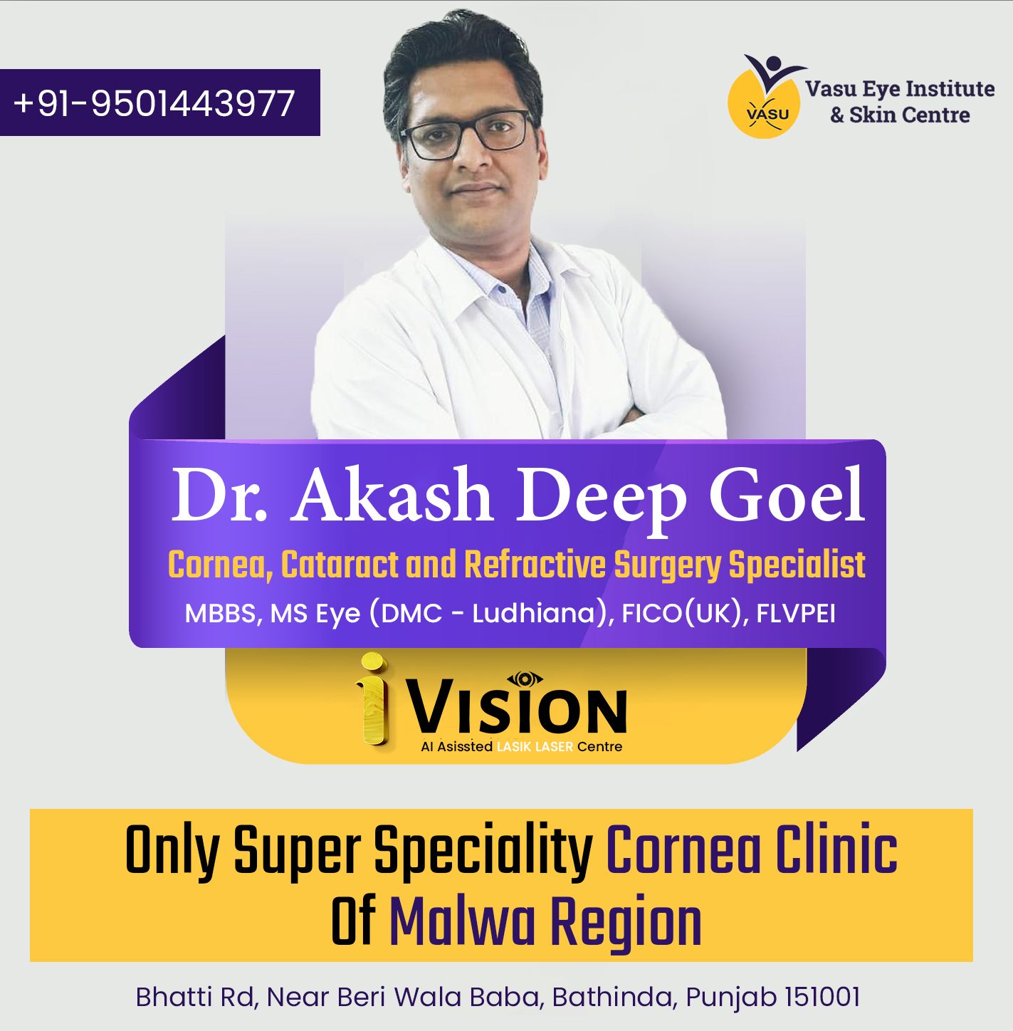 Dr. Akash Deep Goel | Cornea Specialist in Bathinda