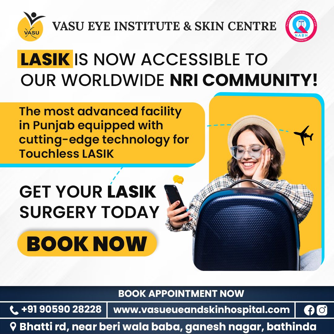 Lasik laser treatment – Best Eye Hospital in Bathinda
