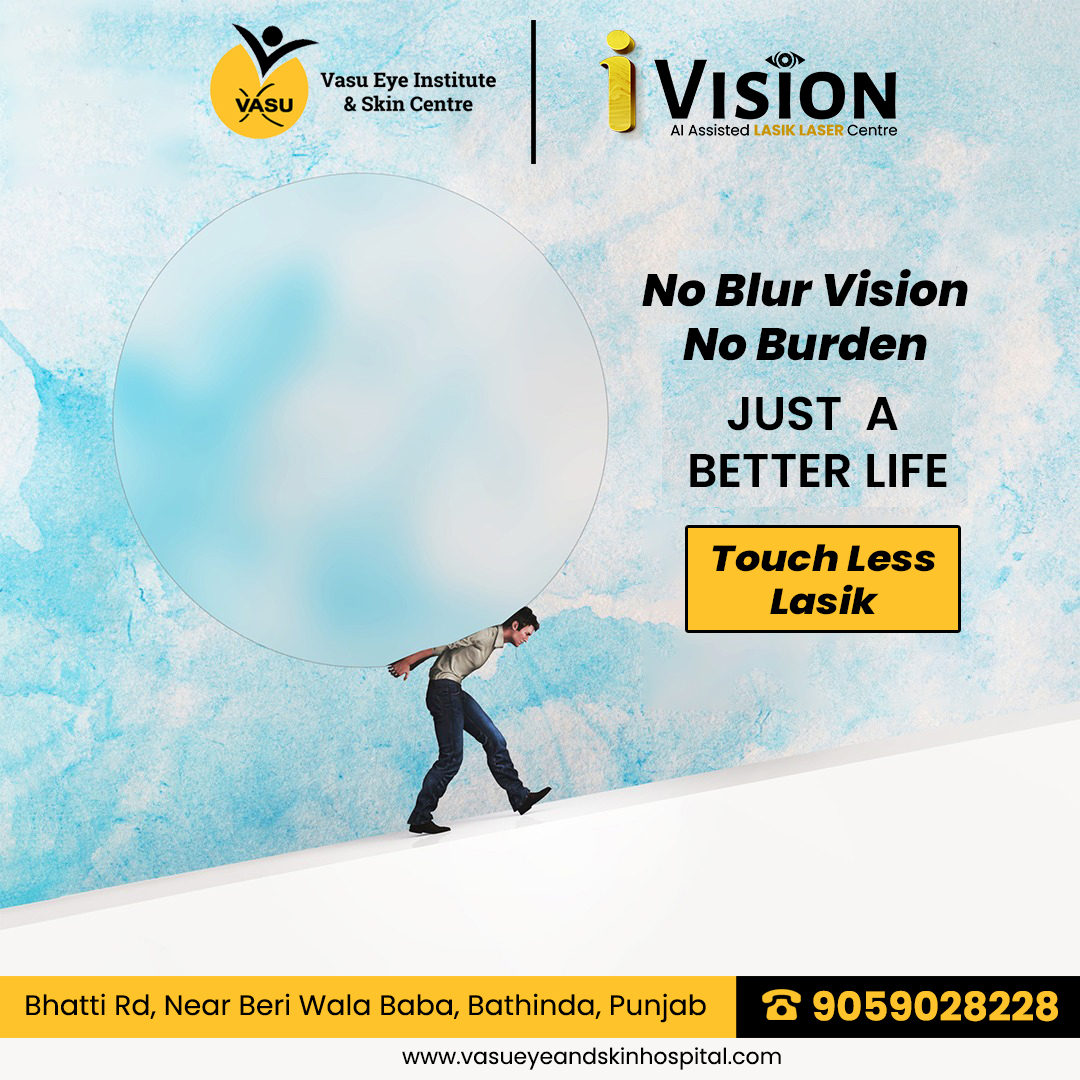 Exploring Touchless LASIK at Best Eye Hospital in Bathinda