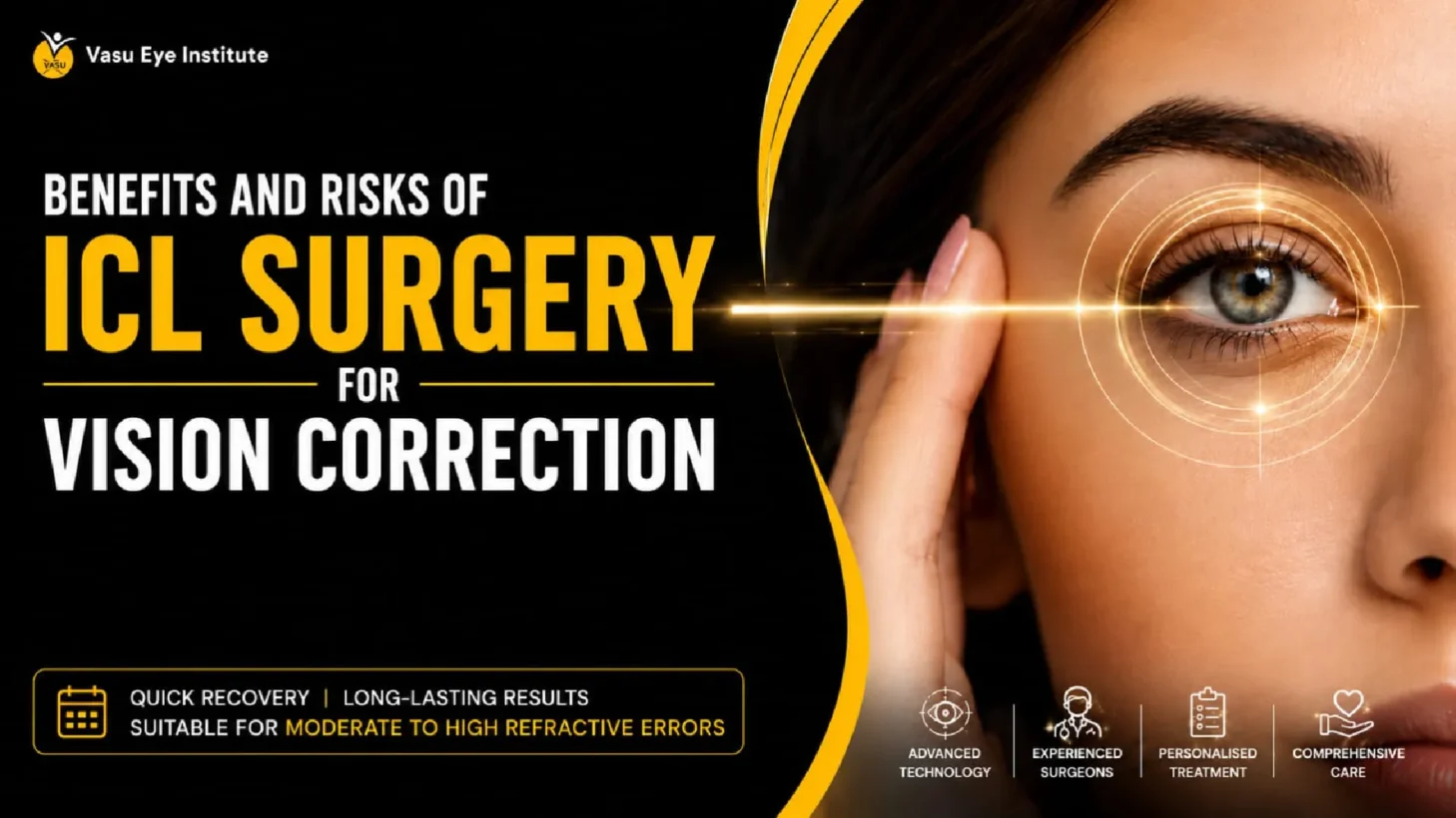 Benefits and Risks of ICL Surgery for Vision Correction