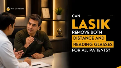 Can LASIK Remove Both Distance and Reading Glasses for All Patients