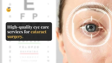 High-quality eye care services for cataract surgery