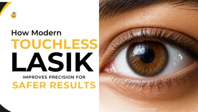How Modern Touchless LASIK Improves Precision for Safer Results